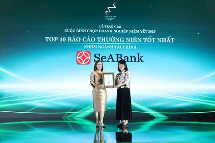 SeABank được vinh danh Top 10 Báo cáo thường niên tốt nhất 2025: Khẳng định chuẩn mực minh bạch và nền tảng tăng trưởng bền vững