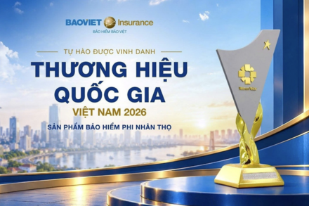 Bảo hiểm Bảo Việt: Ba kỳ liên tiếp là Thương hiệu Quốc gia, hơn sáu thập kỷ làm điểm tựa cho nền kinh tế