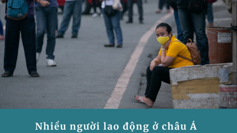 Con số đau lòng: Covid-19 tạo ra 20 tỷ phú và 140 triệu người nghèo ở châu Á