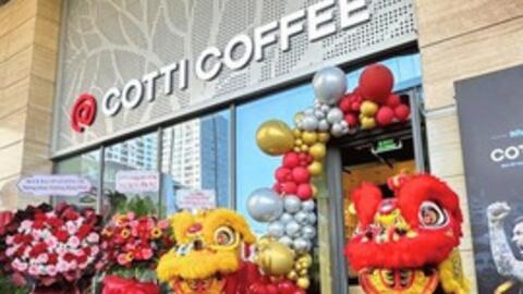 Cotti Coffee - Chuỗi cà phê lớn thứ 4 trên thế giới, 13 tháng mở hơn 6.000 cửa hàng đã đến Việt Nam