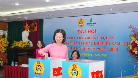 Công đoàn Cơ quan PV Power phát huy vai trò hạt nhân đoàn kết, điểm tựa vững chắc của người lao động