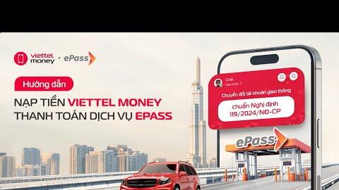Hướng Dẫn Nạp Tiền Viettel Money Thanh Toán Dịch Vụ ePass