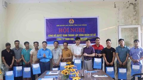 Thành lập công đoàn cơ sở Công ty TNHH CKC-KS ở Cao Bằng
