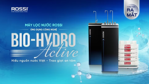 Tân Á Đại Thành ra mắt bộ ba máy lọc nước ROSSI ứng dụng công nghệ Bio-Hydro Active