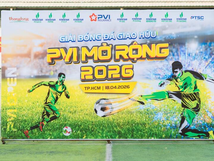 Sôi nổi Giải bóng đá giao hữu PVI mở rộng 2026