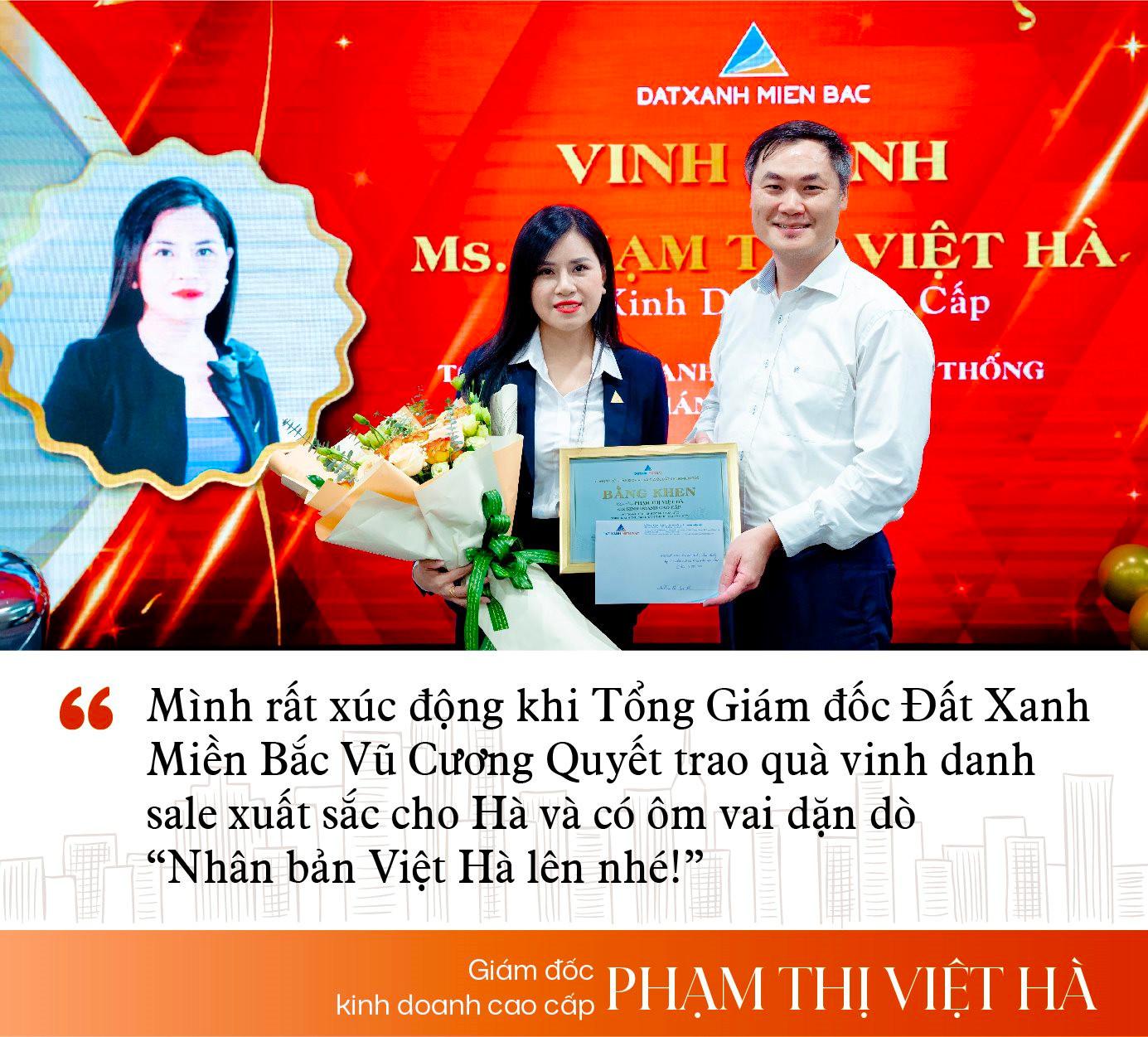 "Nữ tướng" kinh doanh Đất Xanh Miền Bắc Phạm Thị Việt Hà: 18 tuổi đầu tư đất lãi 100 lần, sẵn sàng bỏ vị trí Phó giám đốc đi làm sale bất động sản - Ảnh 9.