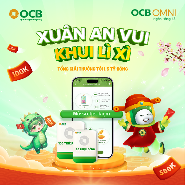 Xuân an vui, khui lì xì khi gửi tiết kiệm trên ngân hàng số OCB OMNI - Ảnh 1.