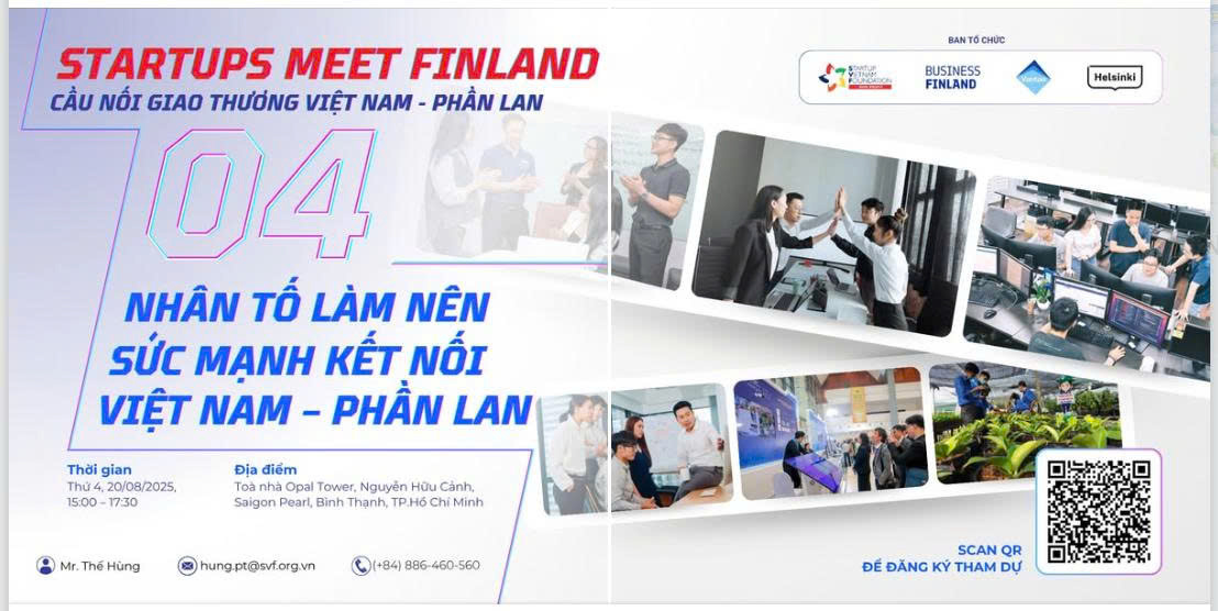 “Startups Meet Finland" tạo cơ hội cho các doanh nghiệp Việt tiếp cận thị trường Phần Lan